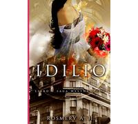 Idilio: Saga Westhampton #4