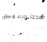 Idiota Civilizzato - La Vita Silenziosa [VINYL] [Vinilo]