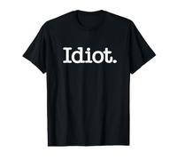 Idiota LA Palabra Idiota EN UNA tee Camiseta gráfica económica