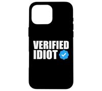 Idiota VERIFICADO Carcasa para iPhone 16 Pro MAX