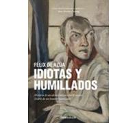 Idiotas Y Humillados