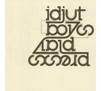 Idjut Boys - Idut Boys - Press Play