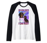 IDK How Much Longer Slay Black Long Haired Dachshund Lover Camiseta Manga Raglan