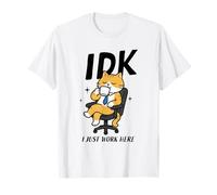 IDK I Just Work Here Cat Coffee Trabajador de Oficina Camiseta