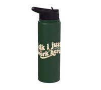 Idk I Just Work Here Divertido Sarcástico Empleado Trabajo Humor Stainless Steel Insulated Water Bottle