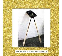 Varios - Joy As An Act Of Resistance [Vinilo]