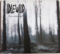 Idlewild - I'm a Message