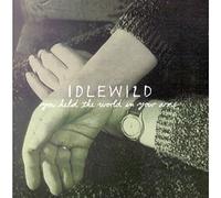 Idlewild - World in Your Arms