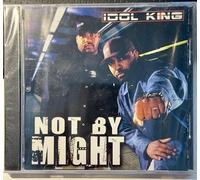 Idol King - Not By Might