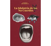 Idolatría de los no cuerdos