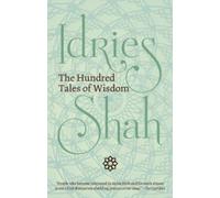 Idriess Shah The Hundred Tales of Wisdom (Tapa blanda)