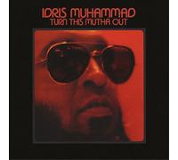 Idris Muhammad Turn This Mutha Out (Vinyl) 12" Album