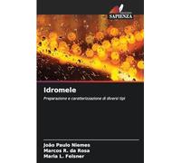 Idromele: Preparazione e caratterizzazione di diversi tipi