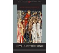 Idylls of the King: The 1859 Epic Poetry Classic (Annotated)