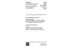 IEC 60034-18-21 Ed. 1.0 b:1992, Rotating electrical machines - Part 18: Functional evaluation of insulation systems - Section 21: Test procedures for ... - Thermal evaluation and classification