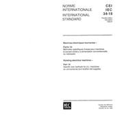 IEC 60034-19 Ed. 1.0 b:1995, Rotating electrical machines - Part 19: Specific test methods for d.c. machines on conventional and rectifier-fed supplies