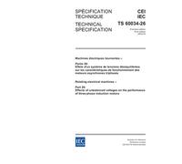 IEC 60034-26 Ed. 1.0 b:2006, Rotating electrical machines - Part 26: Effects of unbalanced voltages on the performance of three-phase cage induction motors