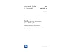 IEC 60092-376 Ed. 2.0 en:2003, Electrical installations in ships - Part 376: Cables for control and instrumentation circuits 150/250 V (300 V)