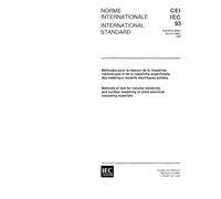 IEC 60093 Ed. 2.0 b:1980, Methods of test for volume resistivity and surface resistivity of solid electrical insulating materials
