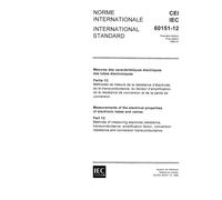 IEC 60151-12 Ed. 1.0 b:1966, Measurements of the electrical properties of electronic tubes and valves. Part 12: Methods of measuring electrode ... resistance and conversion transconductance