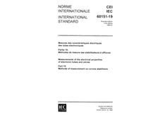 IEC 60151-19 Ed. 1.0 b:1969, Measurements of the electrical properties of electronic tubes and valves. Part 19: Methods of measurement on corona stabilizers