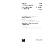 IEC 60151-27 Ed. 1.0 b:1974, Measurements of the electrical properties of electronic tubes and valves. Part 27: Methods of measurement for inter modulation products in transmitting tubes