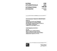IEC 60169-28 Ed. 1.0 b:1994, Radio-frequency connectors - Part 28: Radio-frequency coaxial connectors with inner diameter of outer conductor of 5,60 ... coupling - Characteristic impedance 75 ohms