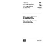 IEC 60172 Ed. 3.0 b:1987, Test procedure for the determination of the temperature index of enamelled winding wires