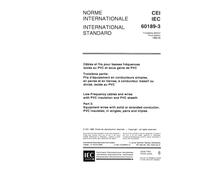 IEC 60189-3 Ed. 3.0 b:1988, Low-frequency cables and wires with PVC insulation and PVC sheath. Part 3: Equipment wires with solid or stranded conductor, PVC insulated, in singles, pairs and triples