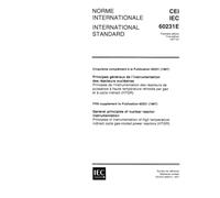 IEC 60231E Ed. 1.0 b:1977, Fifth supplement: Principles of instrumentation of high temperature indirect cycle gas-cooled power reactors (HTGR)
