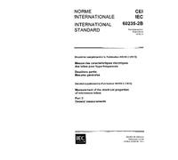 IEC 60235-2B Ed. 1.0 b:1975, Measurement of the electrical properties of microwave tubes - Part 2: General measurements - Second supplement