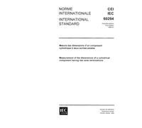 IEC 60294 Ed. 1.0 b:1969, Measurement of the dimensions of a cylindrical component having two axial terminations