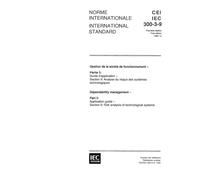 IEC 60300-3-9 Ed. 1.0 b:1995, Dependability management - Part 3: Application guide - Section 9: Risk analysis of technological systems