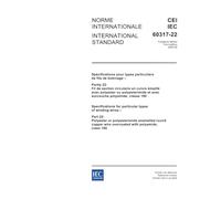 IEC 60317-22 Ed. 3.0 b:2004, Specifications for particular types of winding wires - Part 22: Polyester or polyesterimide enamelled round copper wire overcoated with polyamide, class 180