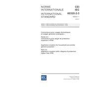 IEC 60320-2-3 Ed. 1.1 b:2005, Appliance couplers for household and similar general purposes - Part 2-3: Appliance couplers with a degree of protection higher than IPX0