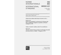 IEC 60332-3-21 Ed. 1.0 b:2000, Tests on electric cables under fire conditions - Part 3-21: Test for vertical flame spread of vertically-mounted bunched wires or cables - Category A F/R