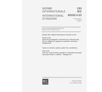 IEC 60332-3-23 Ed. 1.0 b:2000, Tests on electric cables under fire conditions - Part 3-23: Test for vertical flame spread of vertically-mounted bunched wires or cables - Category B
