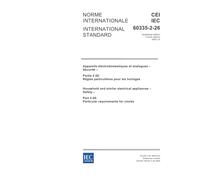 IEC 60335-2-26 Ed. 4.0 b:2005, Household and similar electrical appliances - Safety - Part 2-26: Particular requirements for clocks