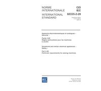 IEC 60335-2-28 Ed. 4.0 b:2005, Household and similar electrical appliances - Safety - Part 2-28: Particular requirements for sewing machines