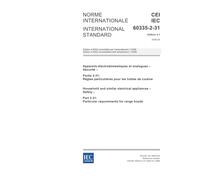 IEC 60335-2-31 Ed. 4.1 b:2006, Household and similar electrical appliances - Safety - Part 2-31: Particular requirements for range hoods