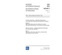 IEC 60349-1 Ed. 1.1 b:2002, Electric traction - Rotating electrical machines for rail and road vehicles - Part 1: Machines other than electronic convertor-fed alternating current motors