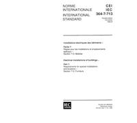 IEC 60364-7-713 Ed. 1.0 b:1996, Electrical installations of buildings - Part 7: Requirements for special installations and locations - Section 713: Furniture
