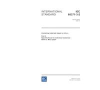 IEC 60371-3-2 Ed. 2.0 en:2005, Insulating materials based on mica - Part 3: Specifications for individual materials - Sheet 2: Mica paper