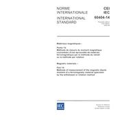 IEC 60404-14 Ed. 1.0 b:2002, Magnetic materials - Part 14: Methods of measurement of the magnetic dipole moment of a ferromagnetic material specimen by the withdrawal or rotation method