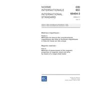 IEC 60404-3 Ed. 2.1 b:2002, Magnetic materials - Part 3: Methods of measurement of the magnetic properties of magnetic sheet and strip by means of a single sheet tester
