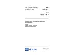IEC 60488-2 Ed. 1.0 en:2004, Standard digital interface for programmable instrumentation - Part 2: Codes, formats, protocols and common commands