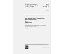 IEC 60489-6 Ed. 3.0 en:1999, Radio equipment used in mobile services - Methods of measurement - Part 6: Data equipment