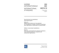IEC 60519-10 Ed. 1.0 b:2005, Safety in electroheat installations - Part 10: Particular requirements for electrical resistance trace heating systems for industrial and commercial applications