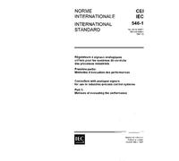 IEC 60546-1 Ed. 2.0 b:1987, Controllers with analogue signals for use in industrial-process control systems. Part 1: Methods of evaluating the performance