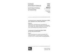 IEC 60603-2 Ed. 3.0 b:1995, Connectors for frequencies below 3 MHz for use with printed boards - Part 2: Detail specification for two-part connectors ... 2,54 mm (0,1 in) with common mounting featur